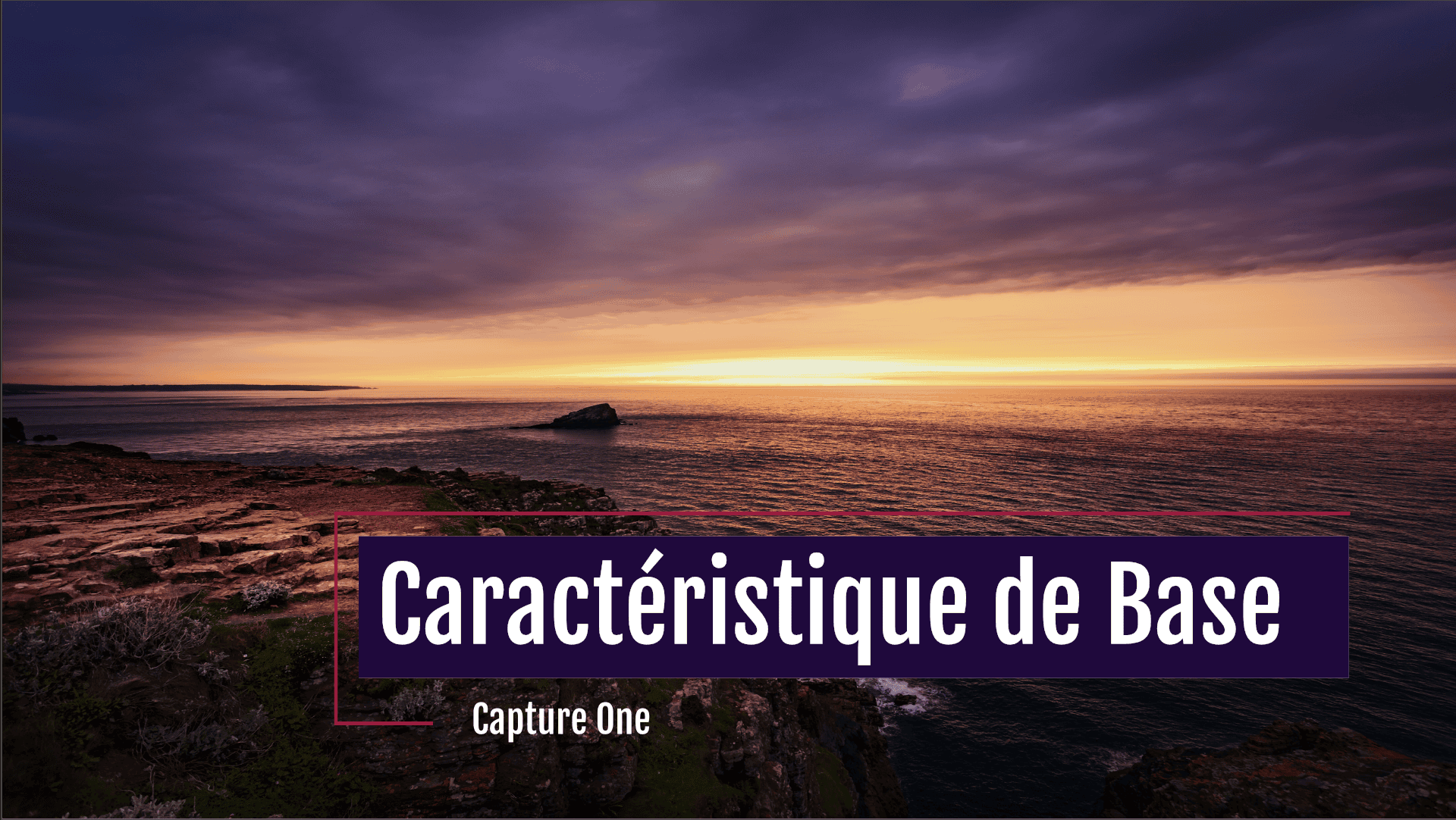 Outils caractéristique de base