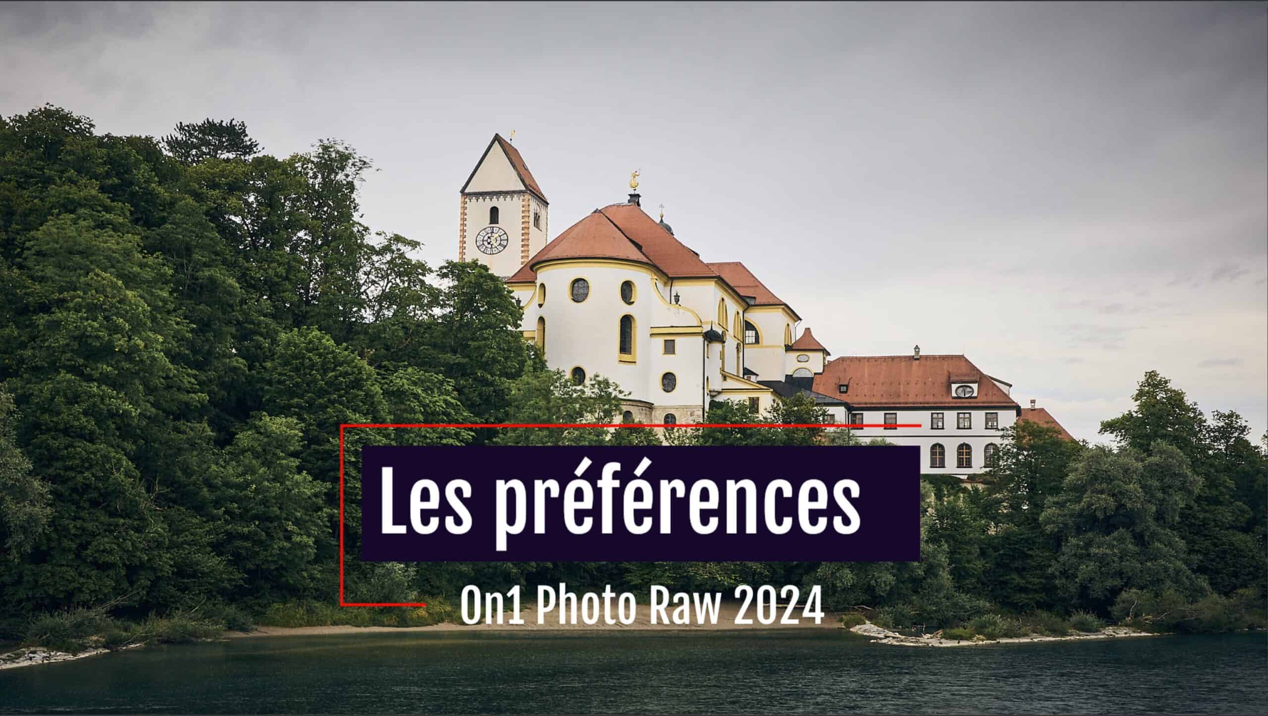 Les préférences - On1 Photo Raw 2024