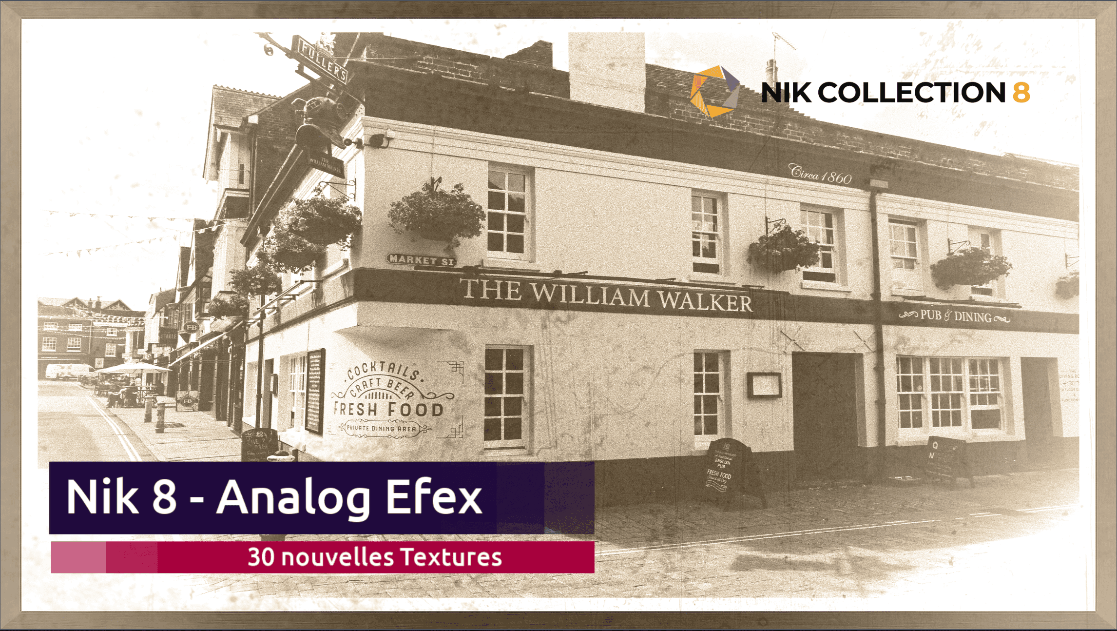 Nik 8 - Analog Efex - Filtre Texture